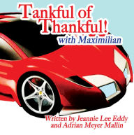 Title: Tankful of Thankful!, Author: Adrian Meyer Mallin