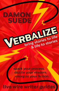 Title: Verbalize, Author: Damon Suede