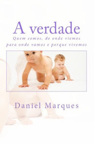 Title: A Verdade, Author: Daniel Marques