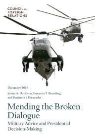 Title: Mending the Broken Dialogue, Author: Janine Davidson