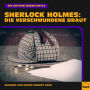 Sherlock Holmes: Die verschwundene Braut