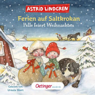 Ferien auf Saltkrokan. Pelle feiert Weihnachten