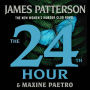 The 24th Hour: The New Women's Murder Club Thriller