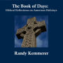 The Book of Days: Biblical Reflections on American Holidays