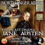 Northanger Abbey: Full Cast Drama