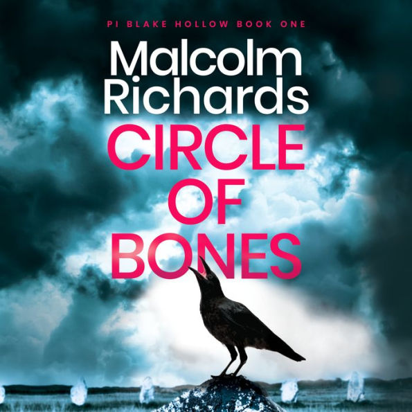 Circle of Bones: A Chilling Cornwall Crime Thriller