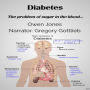Diabetes: The Problem Of Sugar In The Blood...