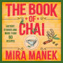 The Book of Chai: History, stories and more than 60 recipes