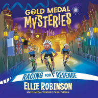 Gold Medal Mysteries: Racing for Revenge