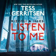 Listen to Me (Rizzoli and Isles Series #13)