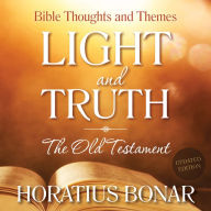 Light and Truth - The Old Testament