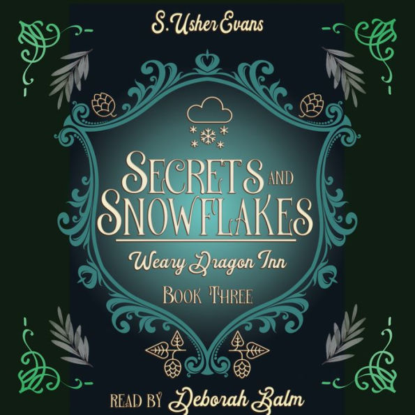 Secrets and Snowflakes: A Cozy Fantasy Novel