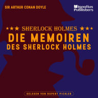 Die Memoiren des Sherlock Holmes