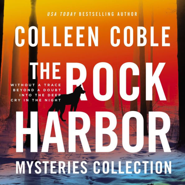 Rock Harbor Mysteries Collection, The (Includes Four Novels): Without a Trace, Beyond a Doubt, Into the Deep, and Cry in the Night