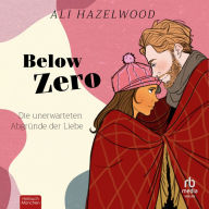Below Zero: Die unerwarteten Abgründe der Liebe