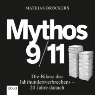 Mythos 9/11: Die Bilanz des Jahrhundertverbrechens - 20 Jahre danach