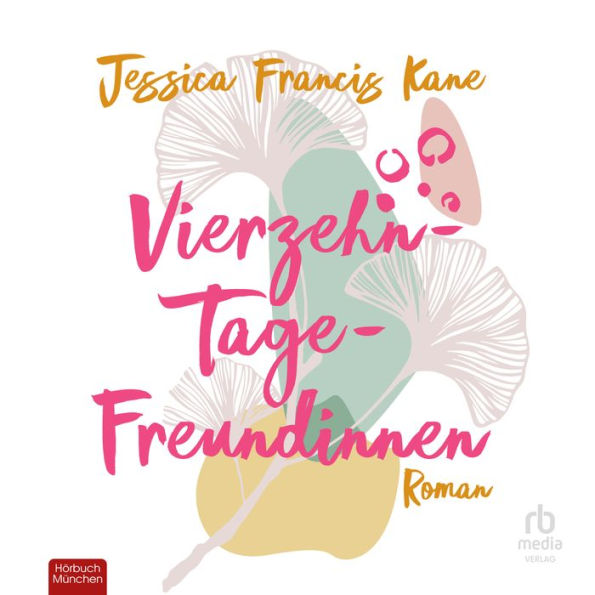 Vierzehn-Tage-Freundinnen: Was zeichnet Freundschaft für dich aus?