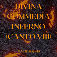 Divina Commedia - Inferno - Canto VIII