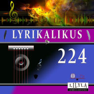 Lyrikalikus 224