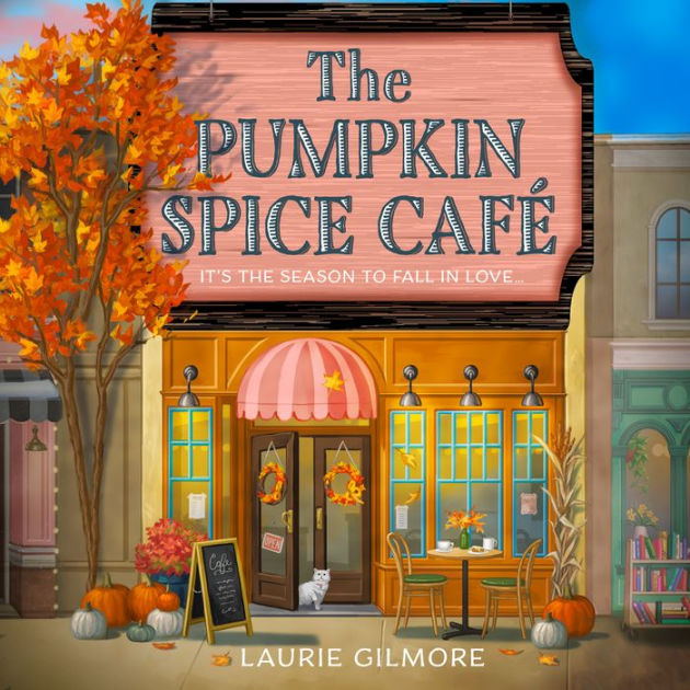 The Pumpkin Spice Café TikTok Made Me Buy It (Dream Harbor, Book 1) by