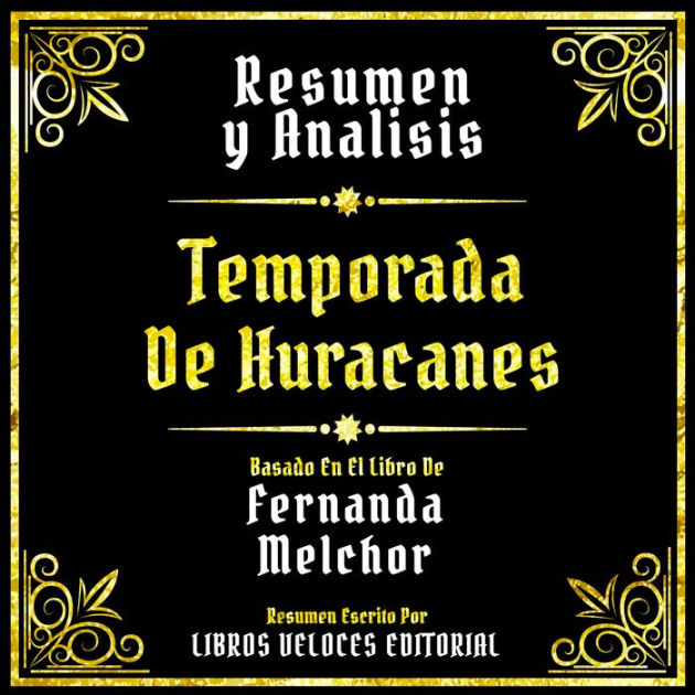 Temporada de huracanes : Melchor, Fernanda: : Libros