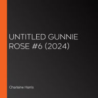 Untitled Gunnie Rose #6 (2024)