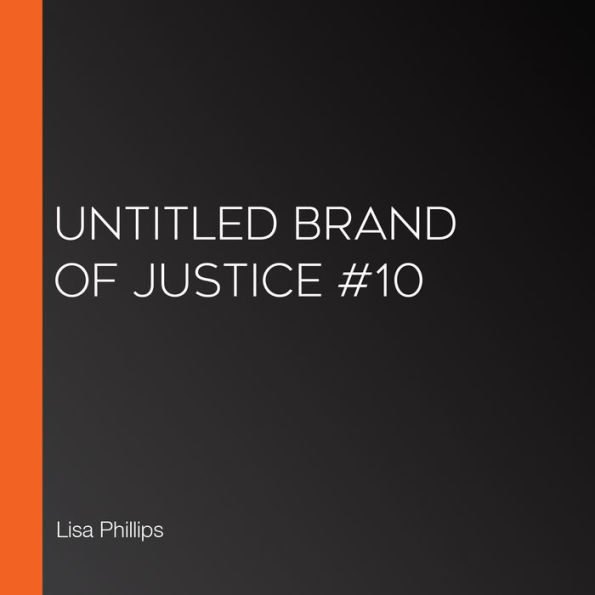 Untitled Brand of Justice #10