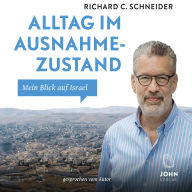 Alltag im Ausnahmezustand: Mein Blick auf Israel