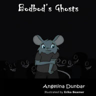 Bodbod's Ghosts