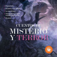 Cuentos de Misterio y Terror (Abridged)