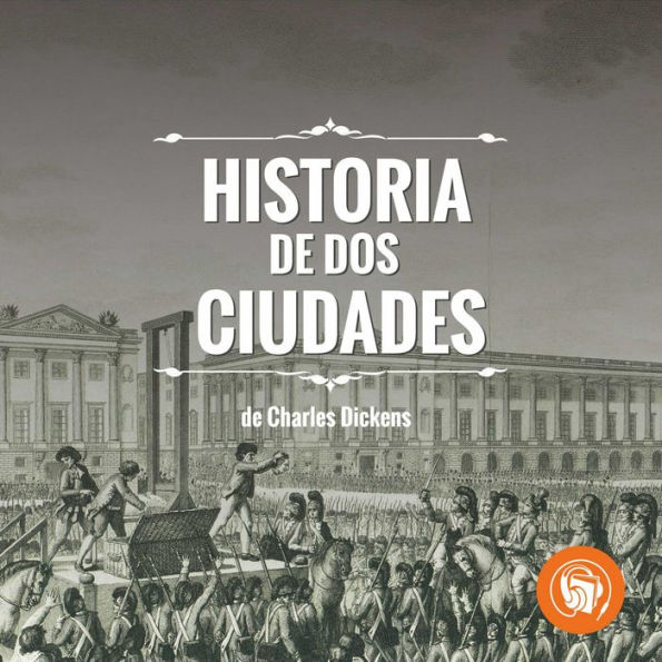 Historia de Dos ciudades (Abridged)