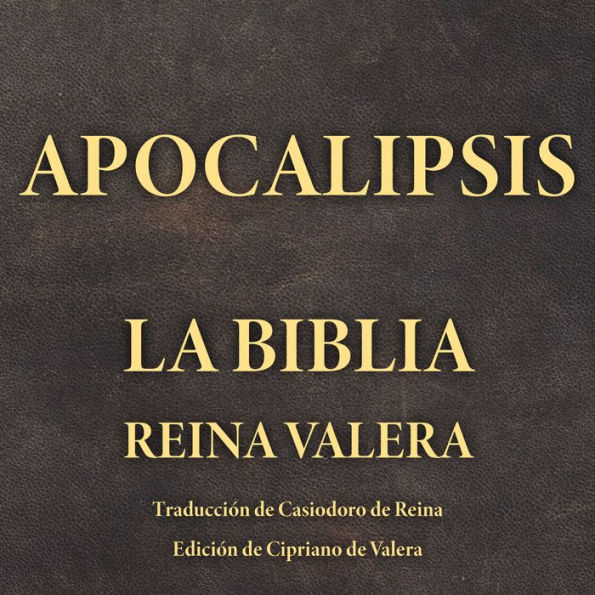 Apocalipsis: La Biblia Reina Valera