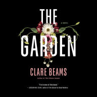 The Garden: A Novel