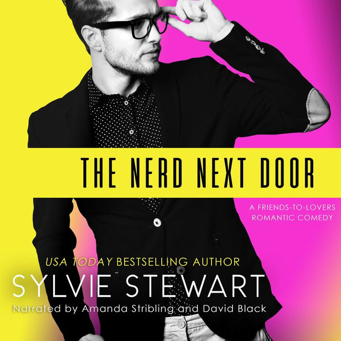 The Nerd Next Door: A Friends-to-Lovers Romantic Comedy Book Cover Image