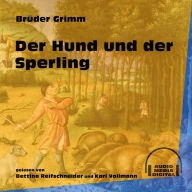 Der Hund und der Sperling