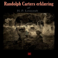 Randolph Carters erklæring: H. P. Lovecrafts kronologiske værker nr. 11