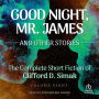 Good Night, Mr. James: And Other Stories