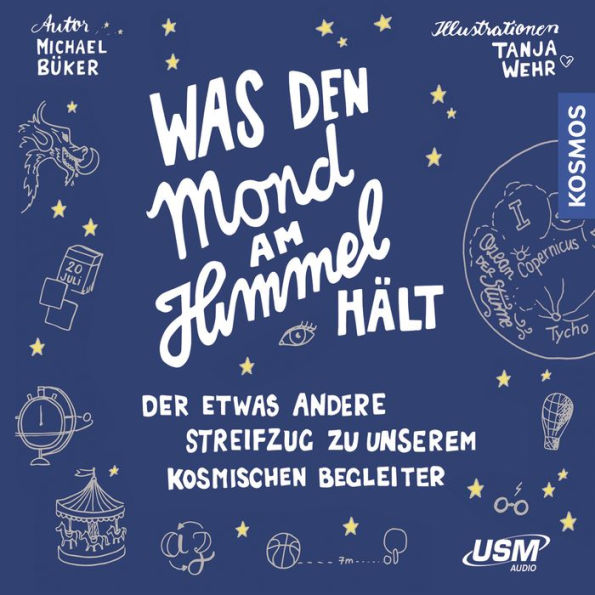 Was den Mond am Himmel hält: Der etwas andere Streifzug zu unserem kosmischen Begleiter