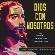 Dios con nosotros (Abridged)