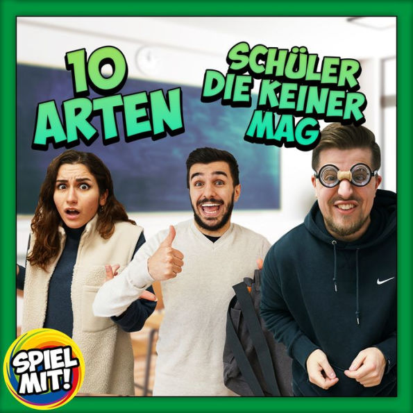 10 Schüler die keiner mag