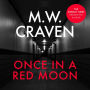 Once in a Red Moon