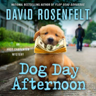 Dog Day Afternoon (Andy Carpenter Series #29)