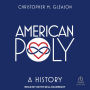 American Poly: A History