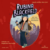 Rubina Blackfield 1: Mit der Lizenz zum Spionieren (Abridged)