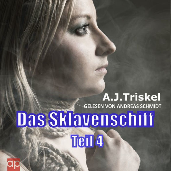 Das Sklavenschiff: Teil 4