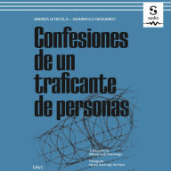 Confesiones de un traficante de personas (Abridged)