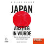 Japan - Abstieg in Würde