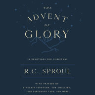 The Advent of Glory: 24 Devotions for Christmas