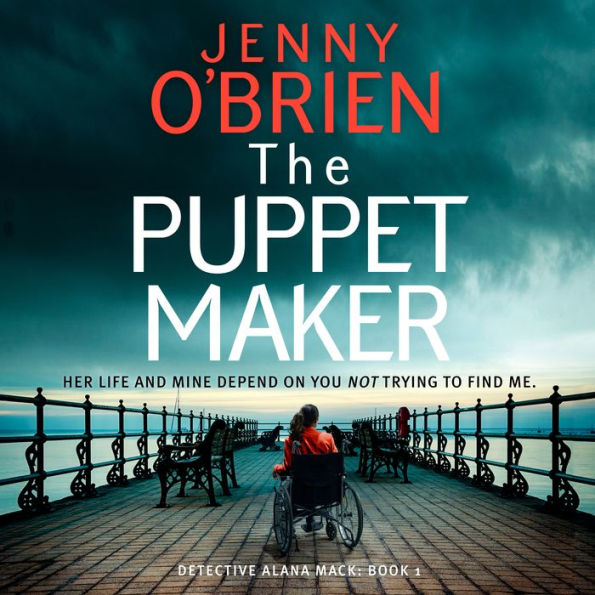 The Puppet Maker: An addictive Irish crime thriller and mystery novel