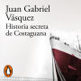 Historia secreta de Costaguana